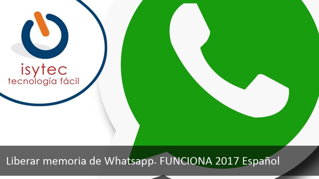 Whatsapp ocupa mucha memoria. Método que funciona 2017 Te enseño a liberar memoria,