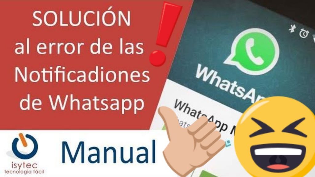 SOLUCION Problema de notificaciones de Whatsapp Español 2018 FUNCIONA