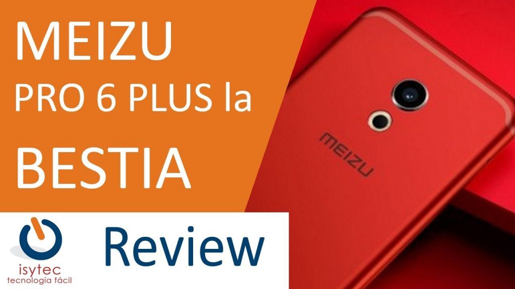 MEIZU PRO 6 PLUS Una de las mejores camaras