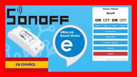 Sonoff tasmota vs Sonoff ewelink ?♻️? Ventajas y Desventajas – Home Assistant 2019