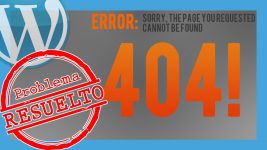 ? #ERROR 404 #WordPress #SOLUCION Español