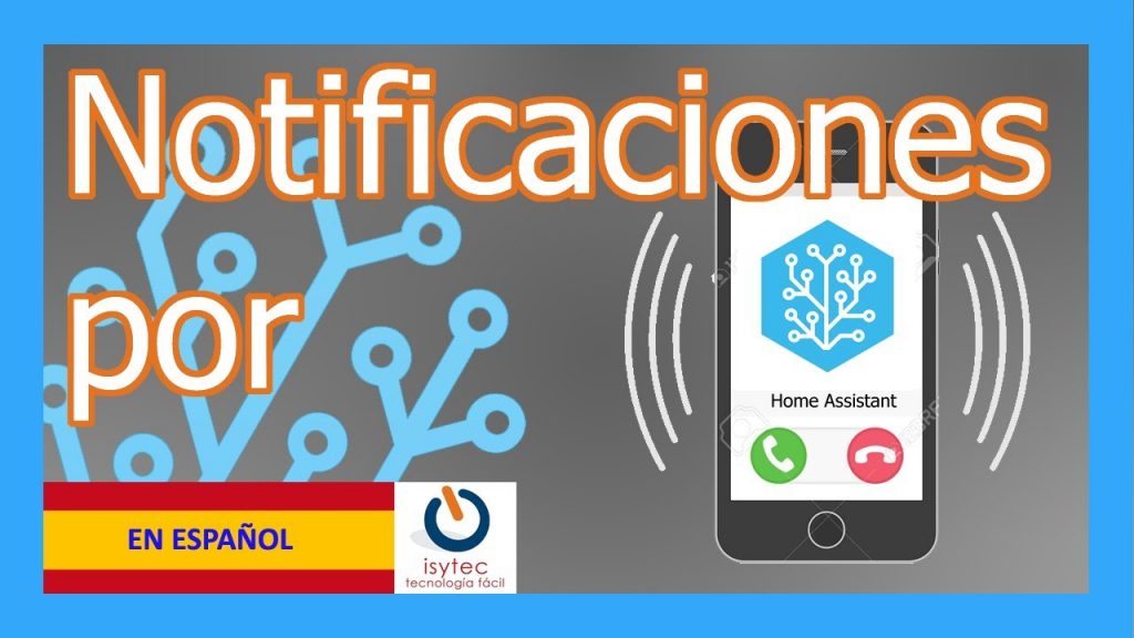 ? Notificaciones por llamada de voz con Home Assistant ?♻️? fácil rápido y en Español??