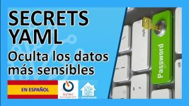 ? Storing secrets ??✅ Home Assistant con Secrets YAML 2020 Español