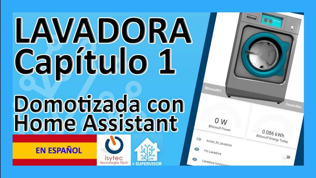 ?Mejor lavadora inteligente 2020 ? Gracias a Home Assistant [Capítulo1]