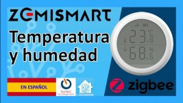 ? Sensor de temperatura Zemismart ZigBee 3.0 ??✅ Integracion en Home Assistant