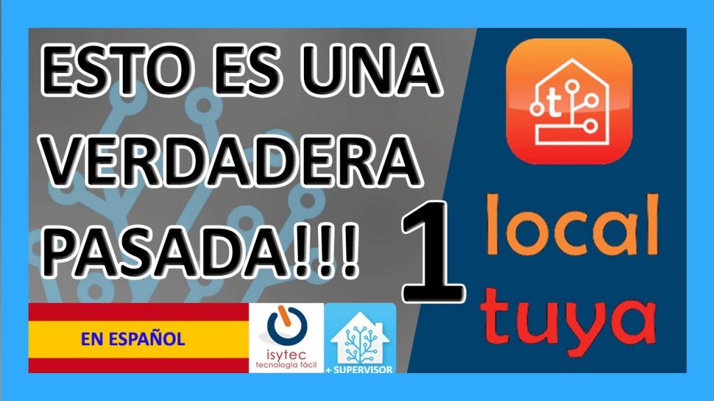 ? Integracion TUYA en ✅ Home Assistant por LAN Plugin de HACS [Capitulo 1] ESPAÑOL ??