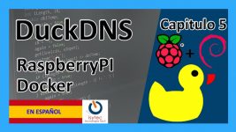 ? #DUCKDNS #Docker en #RaspberryPi con #letsencrypt #servidor doméstico ✅ #linux #GRATIS en Español