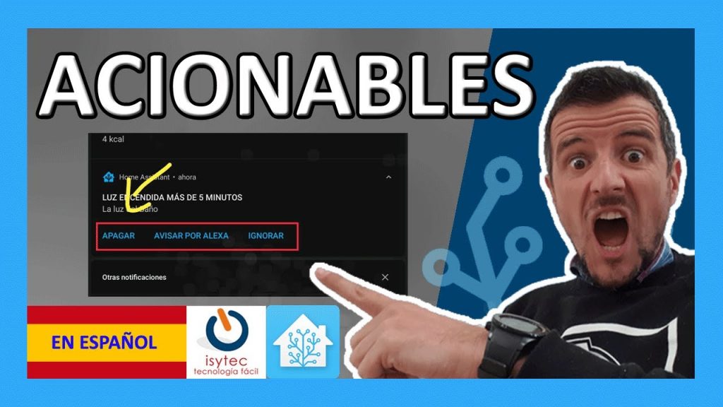 Home Assistant: NOTIFICACIONES ACCIONABLES. Acciones en Home Assistant companion